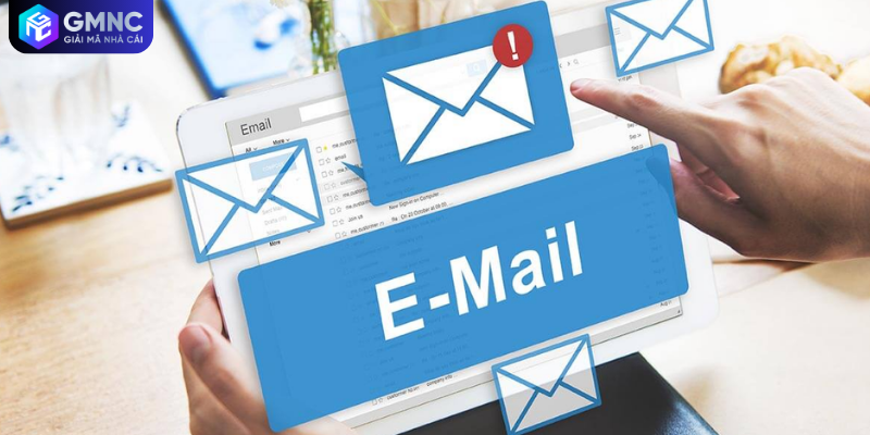 Gửi thư điện tử xác thực thông tin các nhà cái trực tuyến